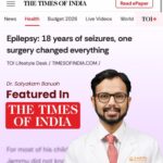 Dr. Satyakam Baruah featured in The Times of India for successfully treating a young patient suffering from long-standing, drug-resistant epilepsy