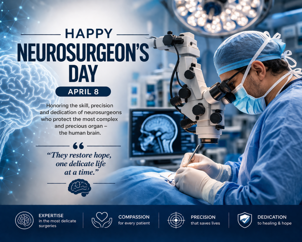 Neurosurgeons’ Day 2026: Understanding Precision, Care, and Patient-Centred Neurosurgery